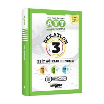 Ankara Yayıncılık AYT Eşit Ağırlık Dekatlon 3 Deneme