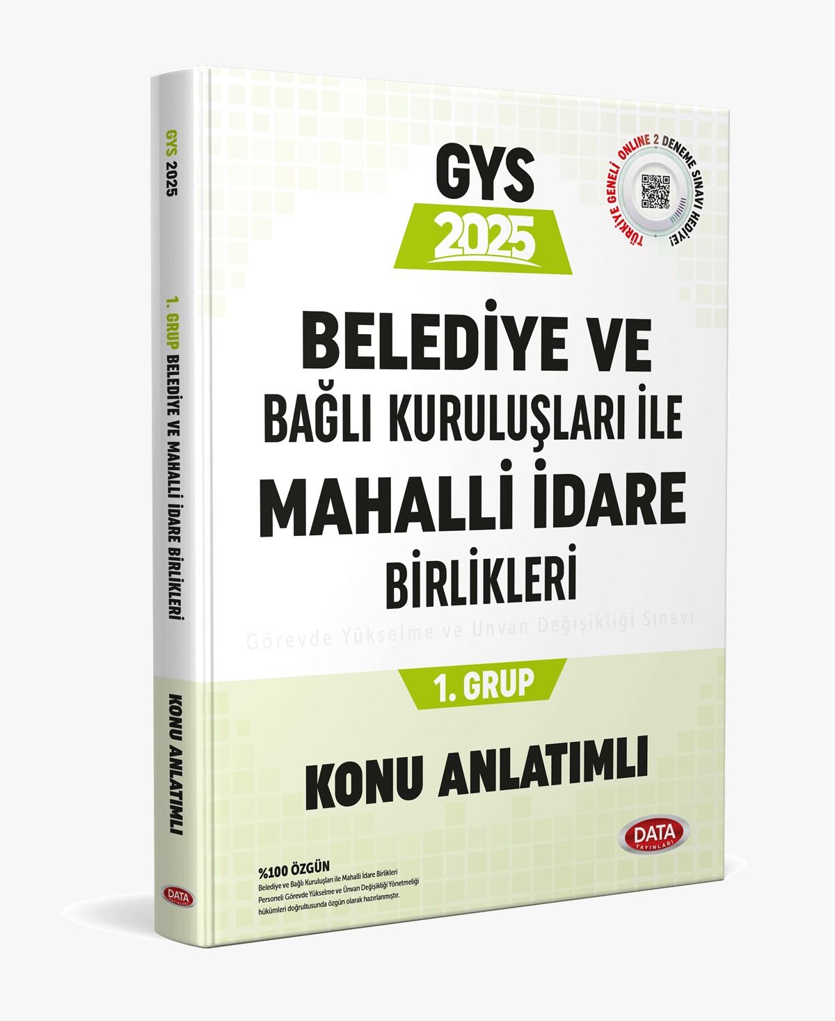 Belediye ve Bağlı Kuruluşları İle Mahalli İdare Birlikleri 1. Grup Konu Anlatımlı Data Yayınları