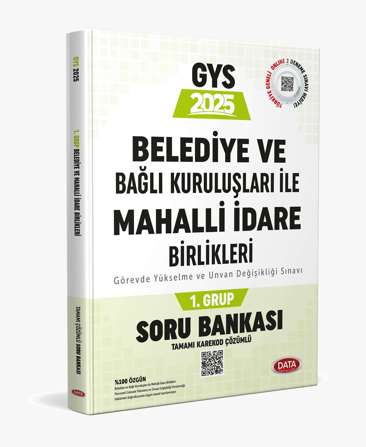 Belediye ve Bağlı Kuruluşları İle Mahalli İdare Birlikleri 1. Grup Soru Bankası (Tamamı Karekod Çözümlü) Data Yayınları