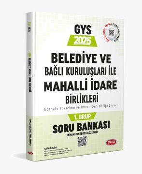 Data Yayınları 2025 GYS Belediye ve Bağlı Kuruluşları İle Mahalli İdare Birlikleri 1. Grup Soru Bankası (Tamamı Karekod Çözümlü)