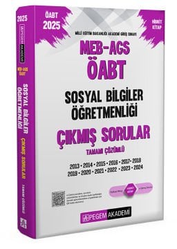 2025 MEB-AGS-ÖABT Sosyal Bilgiler Öğretmenliği Çıkmış Sorular Pegem Yayınları