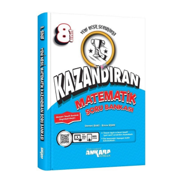Ankara Yayıncılık 8. Sınıf Matematik Kazandıran Soru Bankası