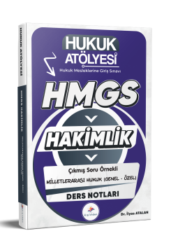 Dizgi Kitap 2026 Hukuk Atölyesi HMGS Hakimlik Hukuk Mesleklerine Giriş Sınavı Çıkmış Soru Örnekli Milletlerarası Genel & Özel Hukuk Ders Notları Dr. İlyas Atalan