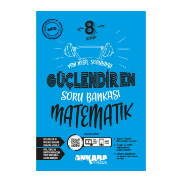 Ankara Yayıncılık 8. Sınıf Matematik Güçlendiren Soru Bankası