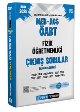 2025 MEB-AGS-ÖABT Fizik Öğretmenliği Çıkmış Sorular Pegem Yayınları