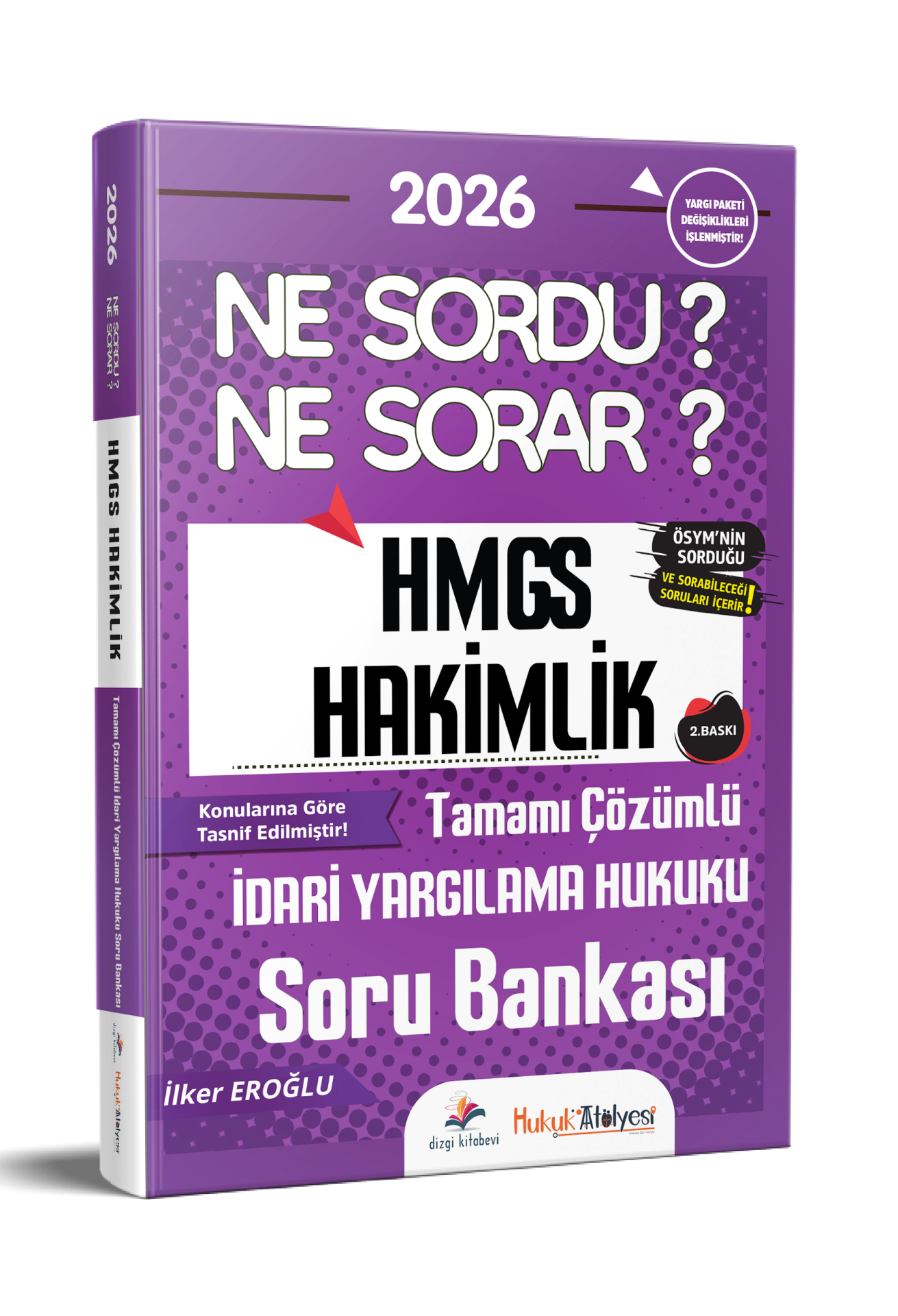 Dizgi Kitap 2026 Hukuk Atölyesi Hakimlik HMGS Ne Sordu Ne Sorar İdari Yargılama Hukuku Tamamı Çözümlü Soru Bankası İlker Eroğlu