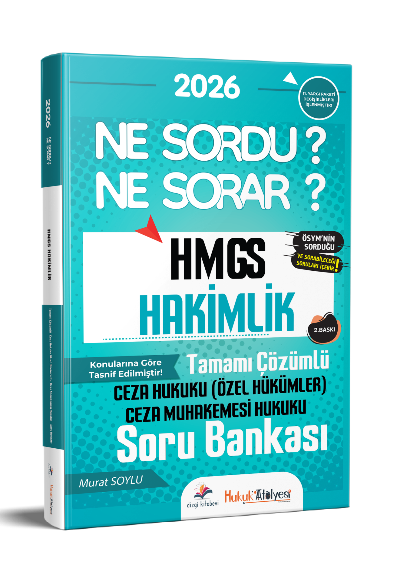 Dizgi Kitap 2026 Hukuk Atölyesi Hakimlik HMGS Ne Sordu Ne Sorar Ceza Hukuku Özel Hükümler Ceza Muhakemesi Hukuku Tamamı Çözümlü Soru Bankası Murat Soylu