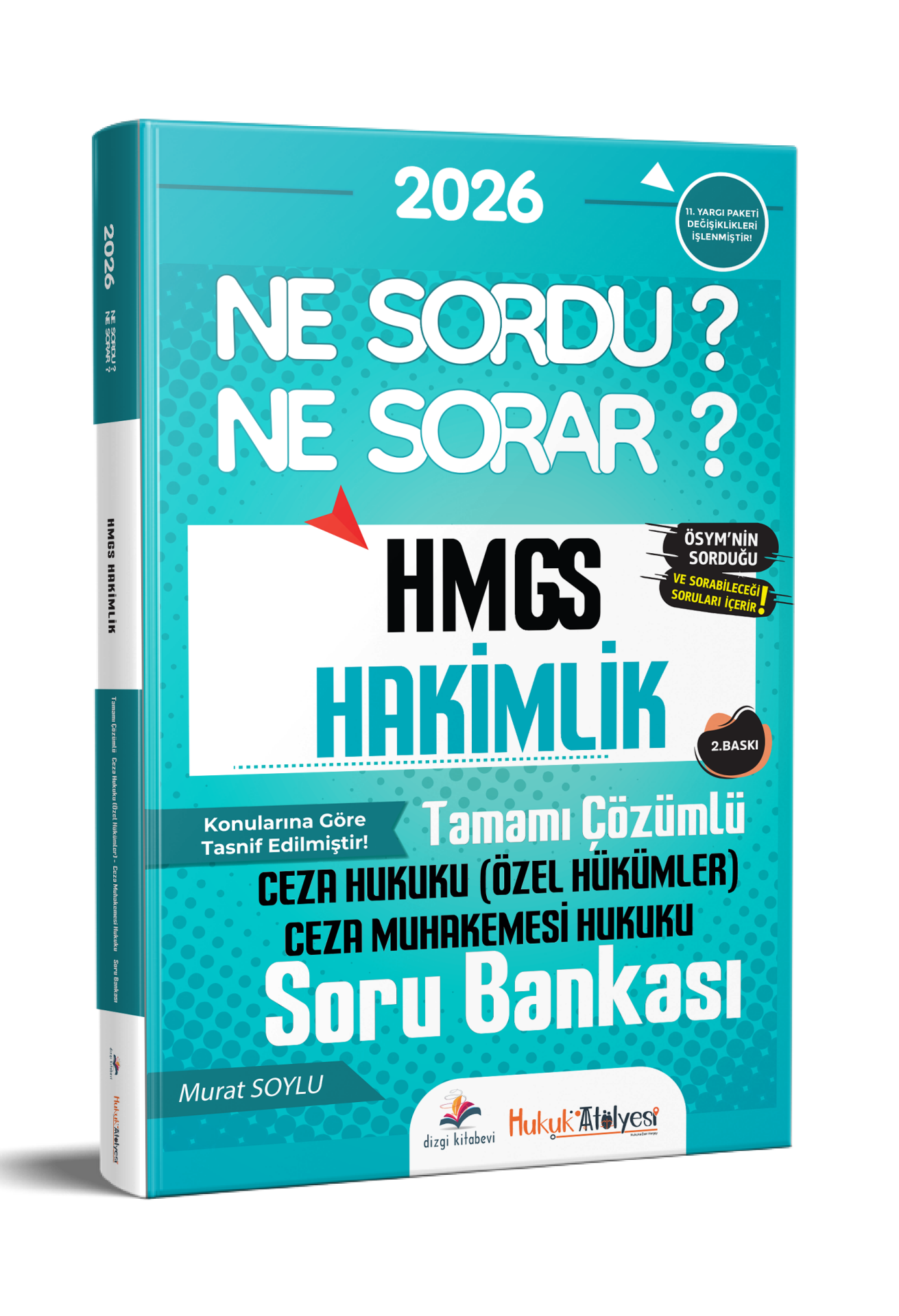 Dizgi Kitap 2026 Hukuk Atölyesi Hakimlik HMGS Ne Sordu Ne Sorar Ceza Hukuku Özel Hükümler Ceza Muhakemesi Hukuku Tamamı Çözümlü Soru Bankası Murat Soylu