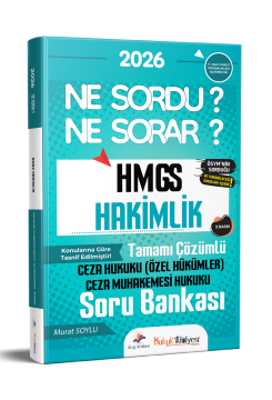 Dizgi Kitap 2026 Hukuk Atölyesi Hakimlik HMGS Ne Sordu Ne Sorar Ceza Hukuku Özel Hükümler Ceza Muhakemesi Hukuku Tamamı Çözümlü Soru Bankası Murat Soylu