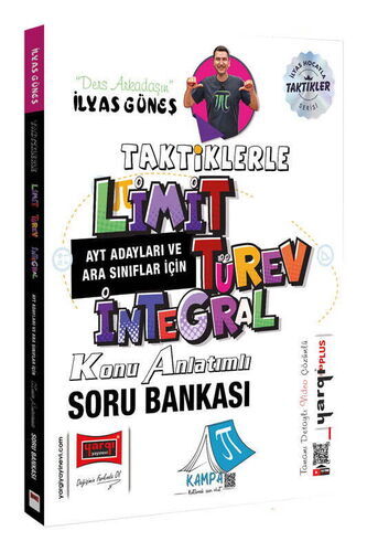 Tüm Adaylar İçin Taktiklerle Limit - Türev - İntegral Konu Anlatımlı Soru Bankası İlyas Güneş Yargı Yayınları