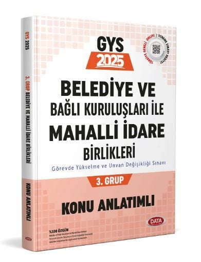 Belediye ve Bağlı Kuruluşları İle Mahalli İdare Birlikleri 3. Grup Konu Anlatımlı Data Yayınları