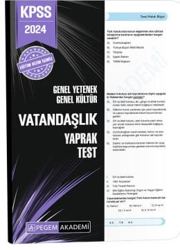 2024 KPSS Genel Yetenek Genel Kültür Vatandaşlık Yaprak Test Pegem Akademi