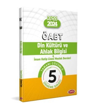 Öabt Din Kültürü Ve Ahlak Bilgisi & İhl Meslek Dersleri Öğretmenliği 5 Deneme Sınavı Data Yayınları