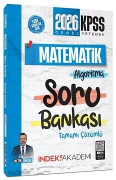 İndeks Akademi Yayıncılık 2026 KPSS Matematik Algoritma Soru Bankası Çözümlü - Metin Şimşek