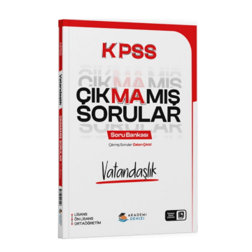 Akademi Denizi KPSS Vatandaşlık Çıkmamış Sorular Soru Bankası