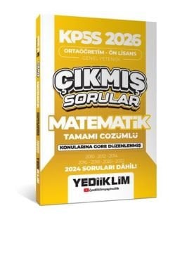 Yediiklim KPSS 2026 Ortaöğretim Ön Lisans Matematik Konularına Göre Çıkmış Sorular 2024 (2024 soruları dahil)