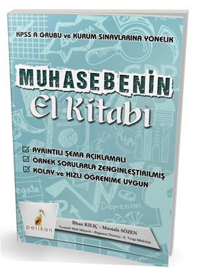 KPSS A ve Kurum Sınavlarına Yönelik Konu Anlatımlı Muhasebenin El Kitabı