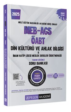 2025 MEB-AGS-ÖABT Din Kültürü ve Ahlak Bilgisi-İmam Hatip Lisesi Mes. Lisesi Tam. Çöz. Soru Bankası Pegem Yayınları
