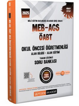 2025 MEB-AGS-ÖABT Okul Öncesi Öğretmenliği Alan Bilgisi - Alan Eğitimi Tamamı Çözümlü Soru Bankası Pegem Yayınları
