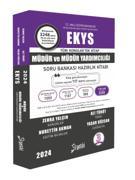 Meb Ekys Müdür ve Müdür Yardımcılığı Soru Bankası ve Son 6 Yıl Çıkmış Açıklamalı Çözümlü Sorular