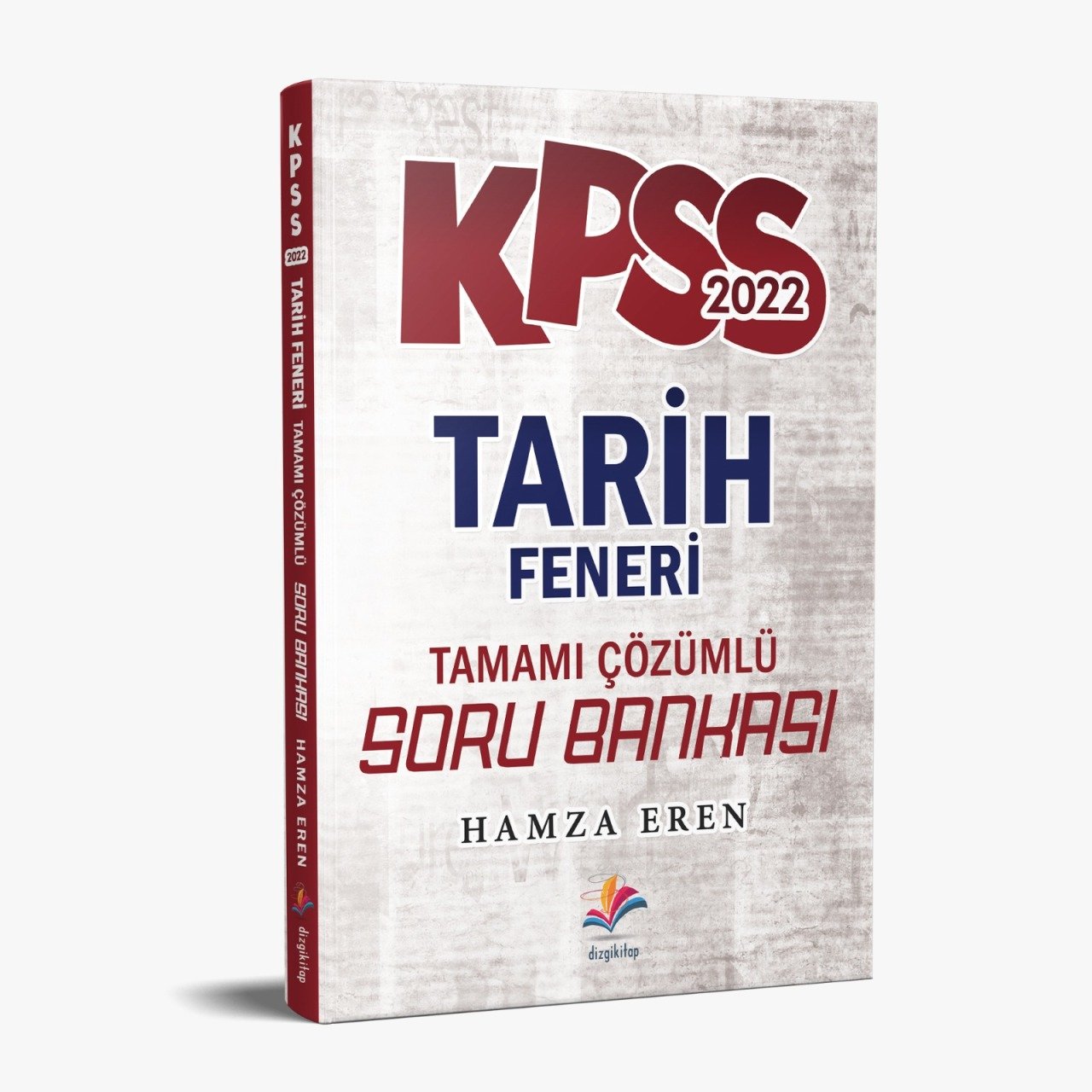 Dizgi Kitap Tarih Feneri Tamamı Çözümlü Soru Bankası Hamza EREN 2022