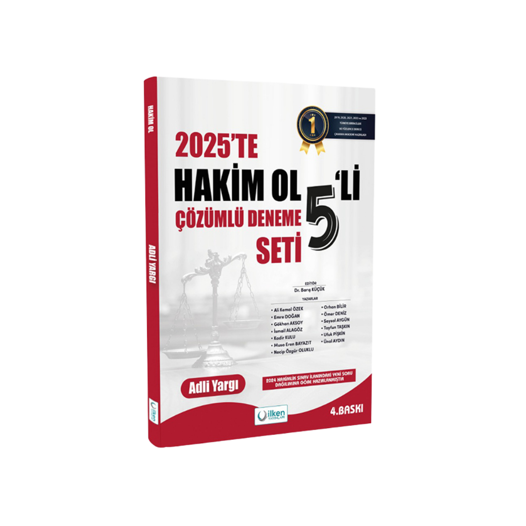 2025’te Hakim Ol 5’li Adli Yargı Çözümlü Deneme Seti İlken Yayınları