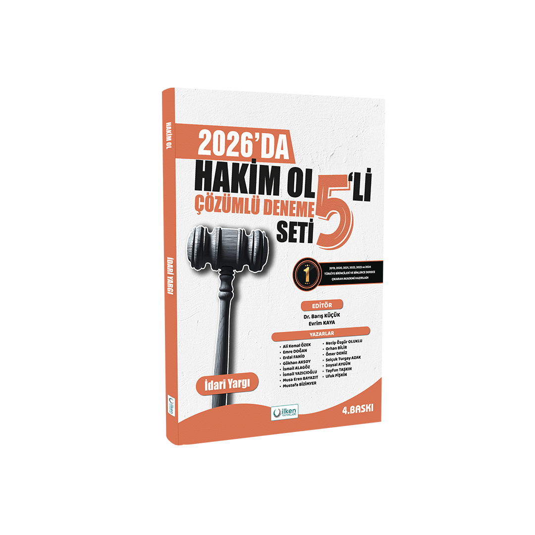 2026 İdari Yargı Hakim Ol 5 Deneme Çözümlü 4. Baskı İlken Yayınları