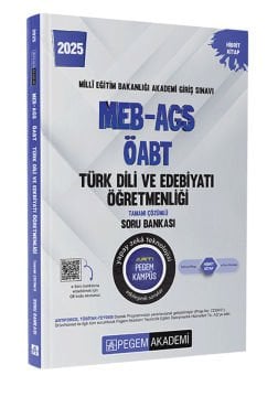 2025 MEB-AGS-ÖABT Türk Dili ve Edebiyat Tamamı Çözümlü Soru Bankası Pegem Yayınları