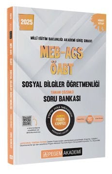 2025 MEB-AGS-ÖABT Sosyal Bilgiler Tamamı Çözümlü Soru Bankası Pegem Yayınları