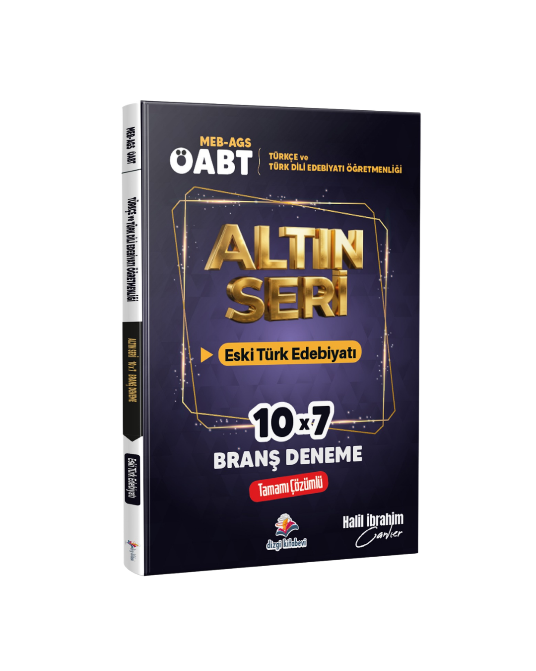 Dizgi Kitap 2026 Meb Ags ÖABT Altın Seri Türkçe Öğretmenliği & Türk Dili ve Edebiyatı Öğretmenliği Eski Türk Edebiyatı Tamamı Çözümlü 7 Deneme Sınavı Halil İbrahim Canlıer