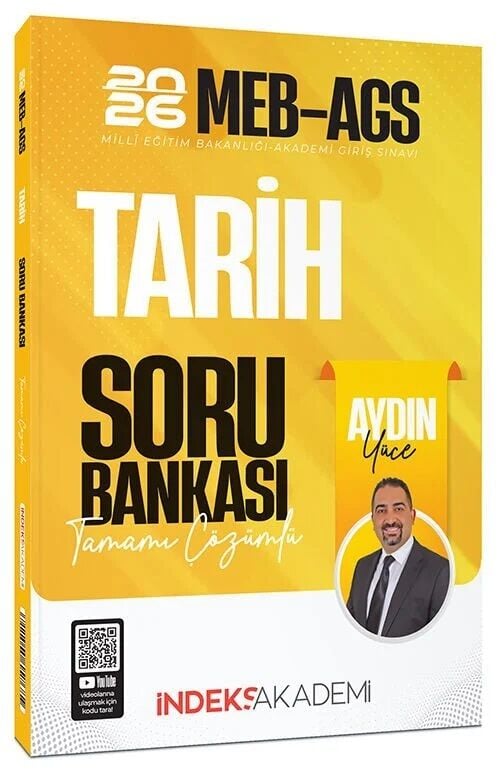 İndeks Akademi 2026 MEB-AGS Tarih Soru Bankası Çözümlü - Aydın Yüce İndeks Akademi Yayıncılık