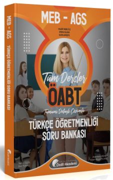 ÖABT MEB-AGS Türkçe Öğretmenliği Soru Bankası Çözümlü - Yekta Özdil Özdil Akademi Yayınları