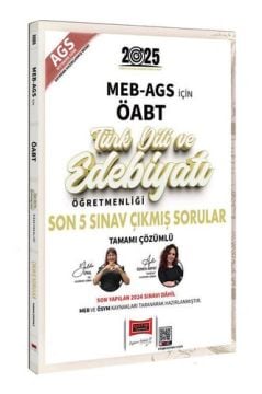 Yargı Yayınları 2025 MEB-AGS ÖABT Türk Dili ve Edebiyatı Öğretmenliği Son 5 Sınav Çıkmış Sorular