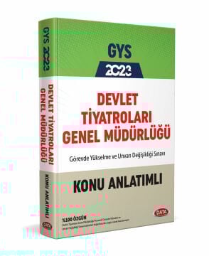 DEVLET TİYATROLARI GENEL MÜDÜRLÜĞÜ GYS KONU ANLATIMLI
