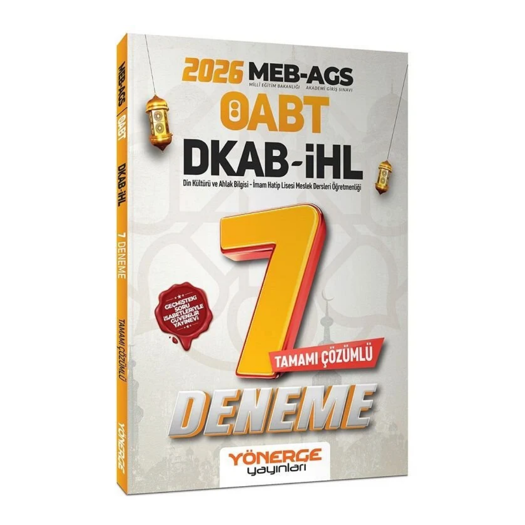 2026 ÖABT MEB-AGS DKAB Din Kültürü ve Ahlak Bilgisi, İmam Hatip Lisesi Öğretmenliği 7 Deneme Çözümlü Yönerge Yayınları
