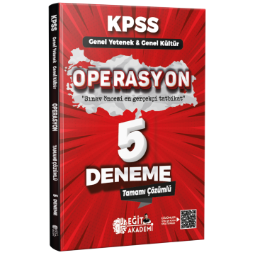 KPSS Genel Kültür Genel Yetenek Operasyon 5 Deneme Video Çözümlü Eğit Akademi (İadesiz)
