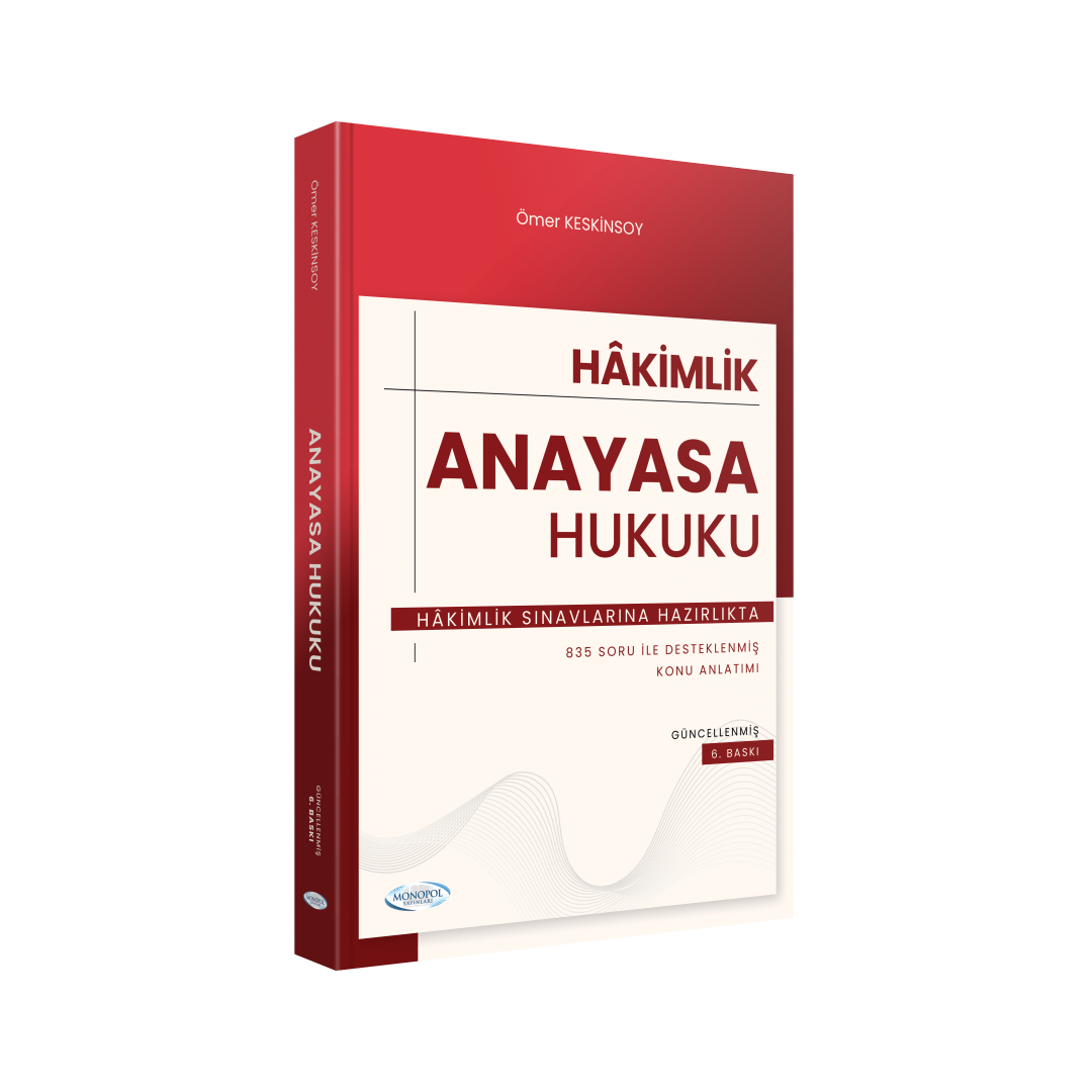 Anayasa Hukuku 6. Baskı Monopol Yayınları