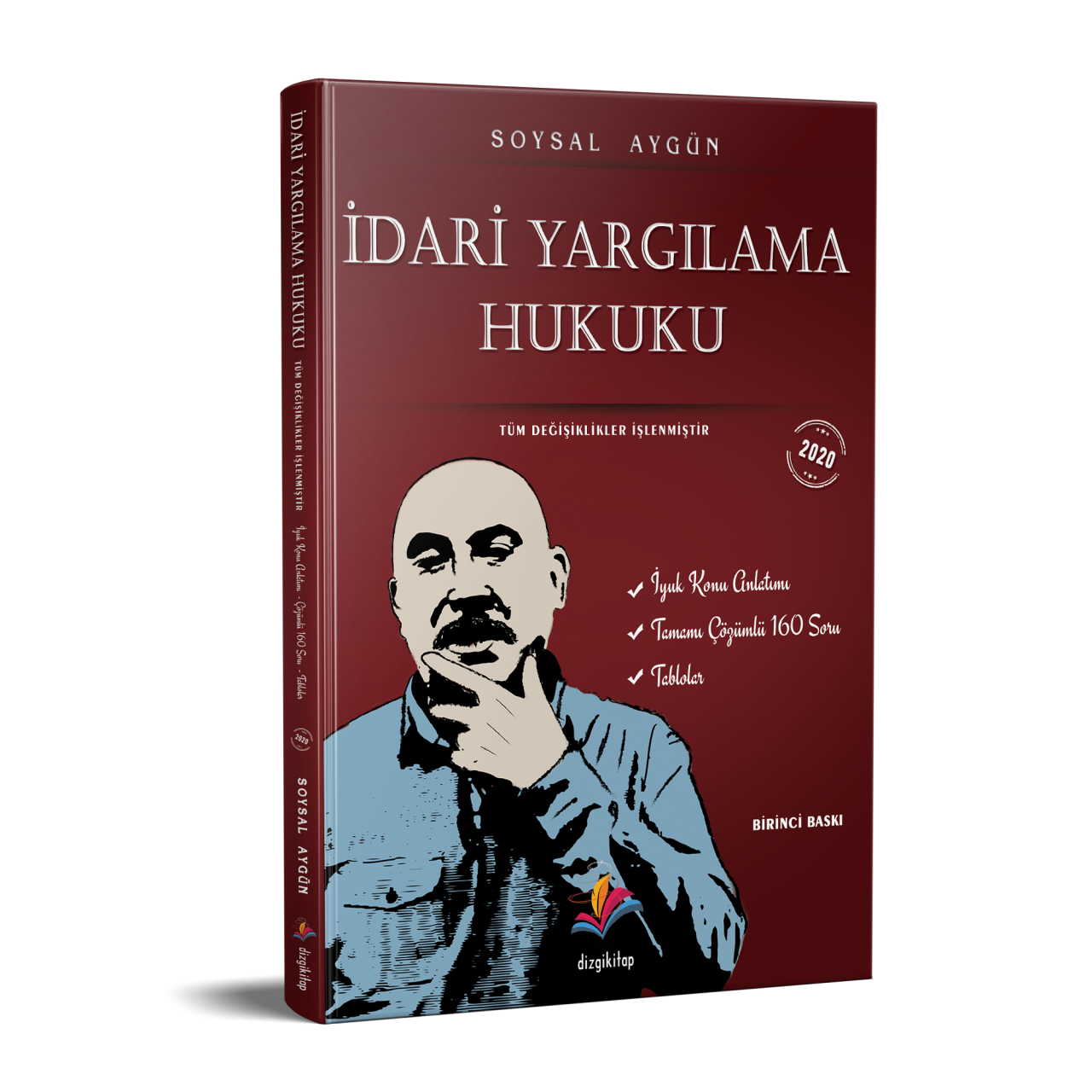 Dizgi Kitap İdari Yargılama Hukuku Konu Anlatımı ve Çözümlü Soru Bankası