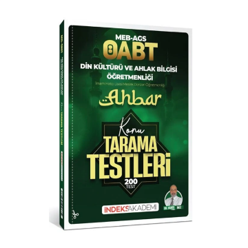 ÖABT MEB-AGS Din Kültürü ve Ahlak Bilgisi Ahbar Konu Tarama Testleri - Hanifi İnce İndeks Akademi Yayıncılık