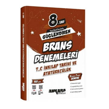 Ankara Yayıncılık 8. Sınıf T.C. İnkılap Tarihi ve Atatürkçülük Güçlendiren Branş Denemeleri