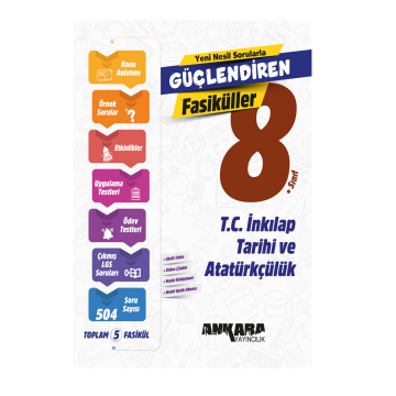Ankara Yayıncılık 8. Sınıf T.C. İnkılap Tarihi ve Atatürkçülük Güçlendiren Fasiküller