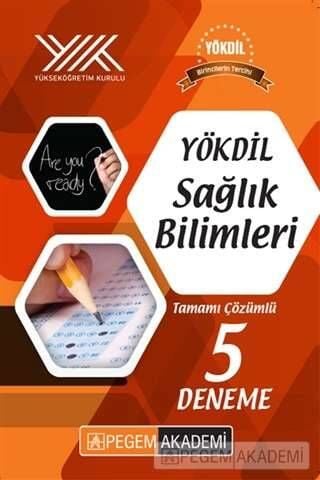 YÖKDİL Sağlık Bilimleri Tamamı Çözümlü 5 Deneme Pegem Yayınları