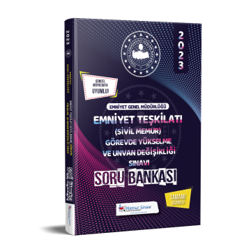 EMNİYET GENEL MÜDÜRLÜĞÜ EMNİYET TEŞKİLATI (SİVİL MEMUR) GÖREVDE YÜKSELME VE UNVAN DEĞİŞİKLİĞİ SINAVI TAMAMI ÇÖZÜMLÜ SORU BANKASI 2023