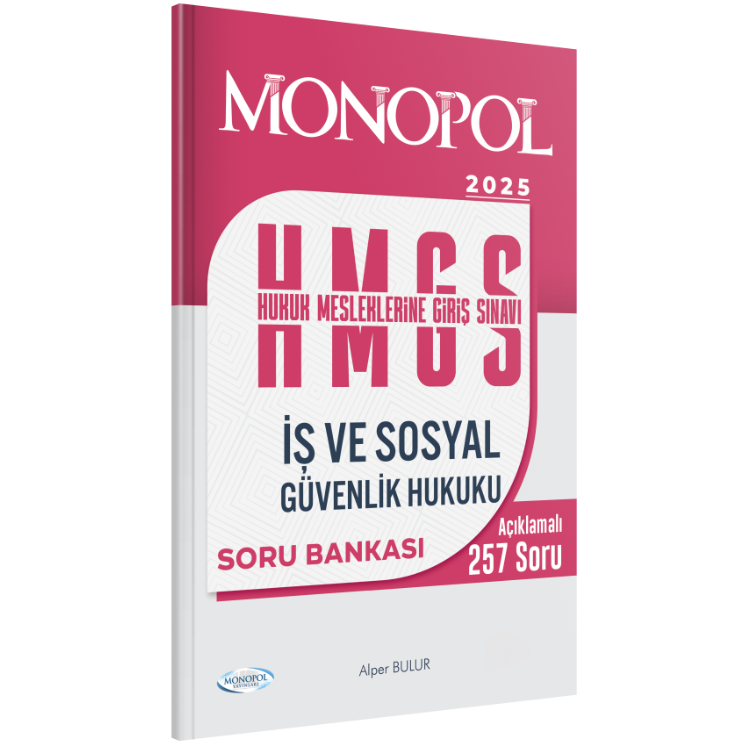 Hmgs İş Ve Sosyal Güvenlik Hukuku Soru Bankası Monopol Yayınları