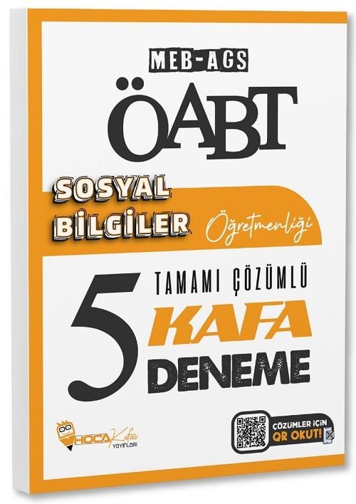 ÖABT MEB-AGS Sosyal Bilgiler Öğretmenliği 5 Kafa Deneme Çözümlü Hoca Kafası Yayınları