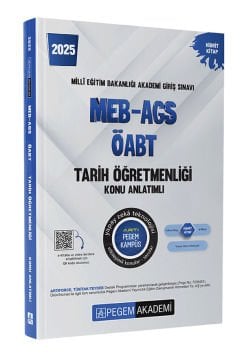 2025 MEB-AGS-ÖABT Tarih Öğretmenliği Konu Anlatımlı Pegem Yayınları