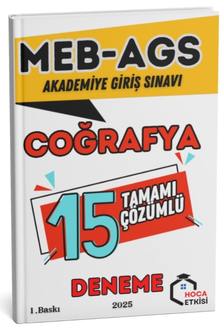 Hoca Etkisi 2025 MEB-AGS Coğrafya 15 Deneme Çözümlü Hoca Etkisi Yayınları