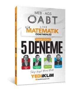 2025 MEB AGS ÖABT VİP Lise Matematik Öğretmenliği Tamamı Çözümlü 5 Deneme Sınavı Yediiklim Yayınları