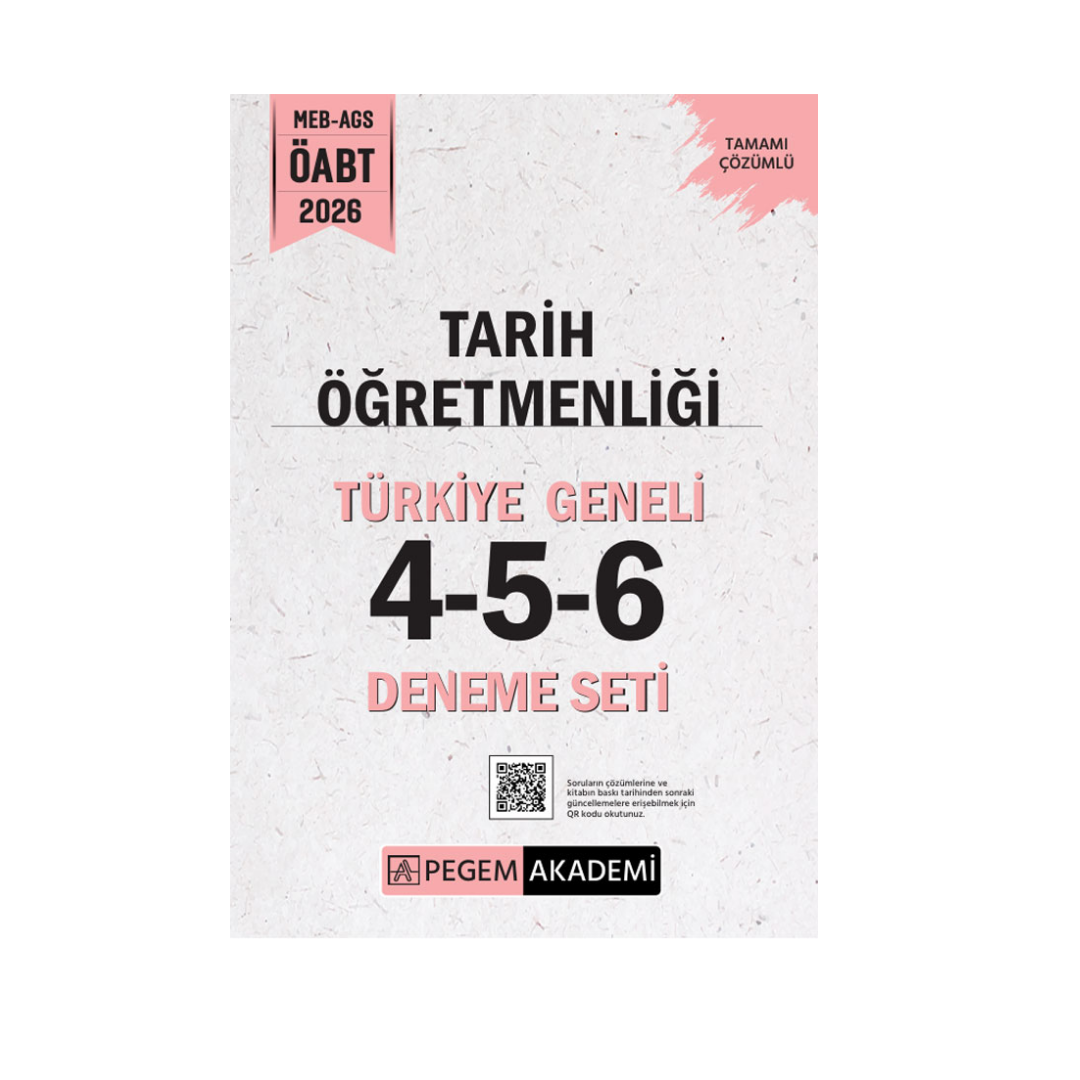 2026 MEB AGS ÖABT Tarih Öğretmenliği Tamamı Çözümlü Türkiye Geneli 4-5-6 (3'lü Deneme Seti) Pegem Yayınları