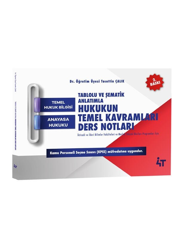 Tablolu ve Şematik Anlatımla Hukukun Temel Kavramları Ders Notları 4t Yayınları